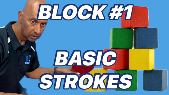 Building Block 1: Master the Basic Strokes of Table Tennis