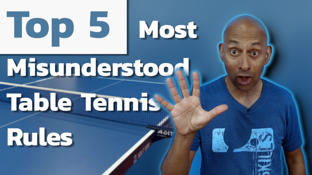 Top 5 Most Misunderstood Table Tennis Rules